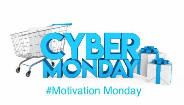 Motivation Monday...time to grab those Cyber Monday deals!